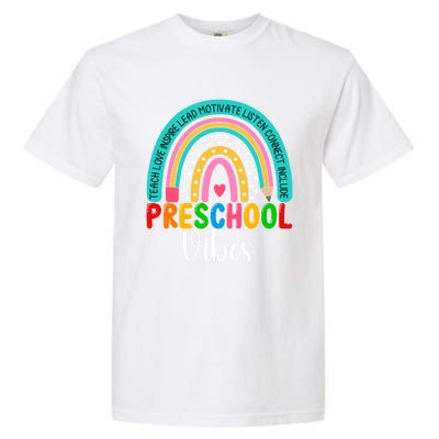 Preschool Rainbow Teacher Team Preschool Vibes Great Gift Garment-Dyed Heavyweight T-Shirt