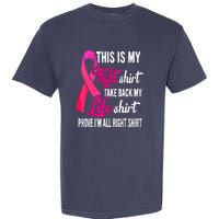 Pink Ribbon This Is My Fight Funny Breast Cancer Awareness Gift Garment-Dyed Heavyweight T-Shirt