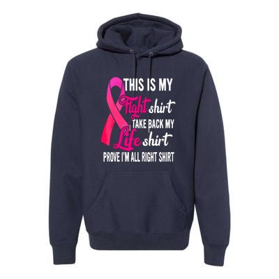 Pink Ribbon This Is My Fight Funny Breast Cancer Awareness Gift Premium Hoodie