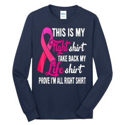 Pink Ribbon This Is My Fight Funny Breast Cancer Awareness Gift Tall Long Sleeve T-Shirt