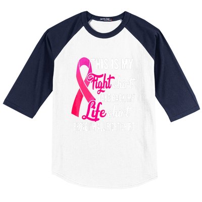 Pink Ribbon This Is My Fight Funny Breast Cancer Awareness Gift Baseball Sleeve Shirt