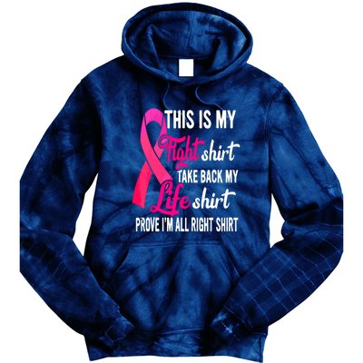 Pink Ribbon This Is My Fight Funny Breast Cancer Awareness Gift Tie Dye Hoodie