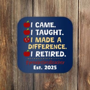 Proud Retired Teacher 2025 Retirement 2025 Teacher Coaster