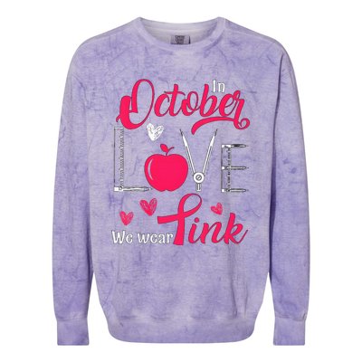 Pink Ribbon Teacher Breast Cancer Awareness We Wear Pink Colorblast Crewneck Sweatshirt