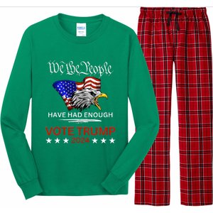 Pro Republican Vote Trump 2024 We The People Have Had Enough Long Sleeve Pajama Set