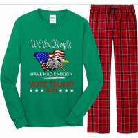 Pro Republican Vote Trump 2024 We The People Have Had Enough Long Sleeve Pajama Set