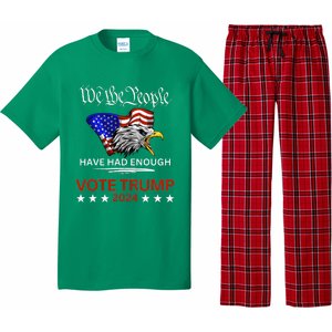 Pro Republican Vote Trump 2024 We The People Have Had Enough Pajama Set