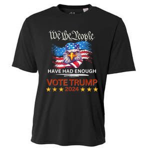 Pro Republican VOTE TRUMP 2024 We The People Have Had Enough Cooling Performance Crew T-Shirt