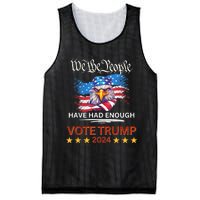 Pro Republican VOTE TRUMP 2024 We The People Have Had Enough Mesh Reversible Basketball Jersey Tank