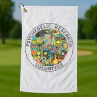 Psychedelic Research Volunteer Golf Towel