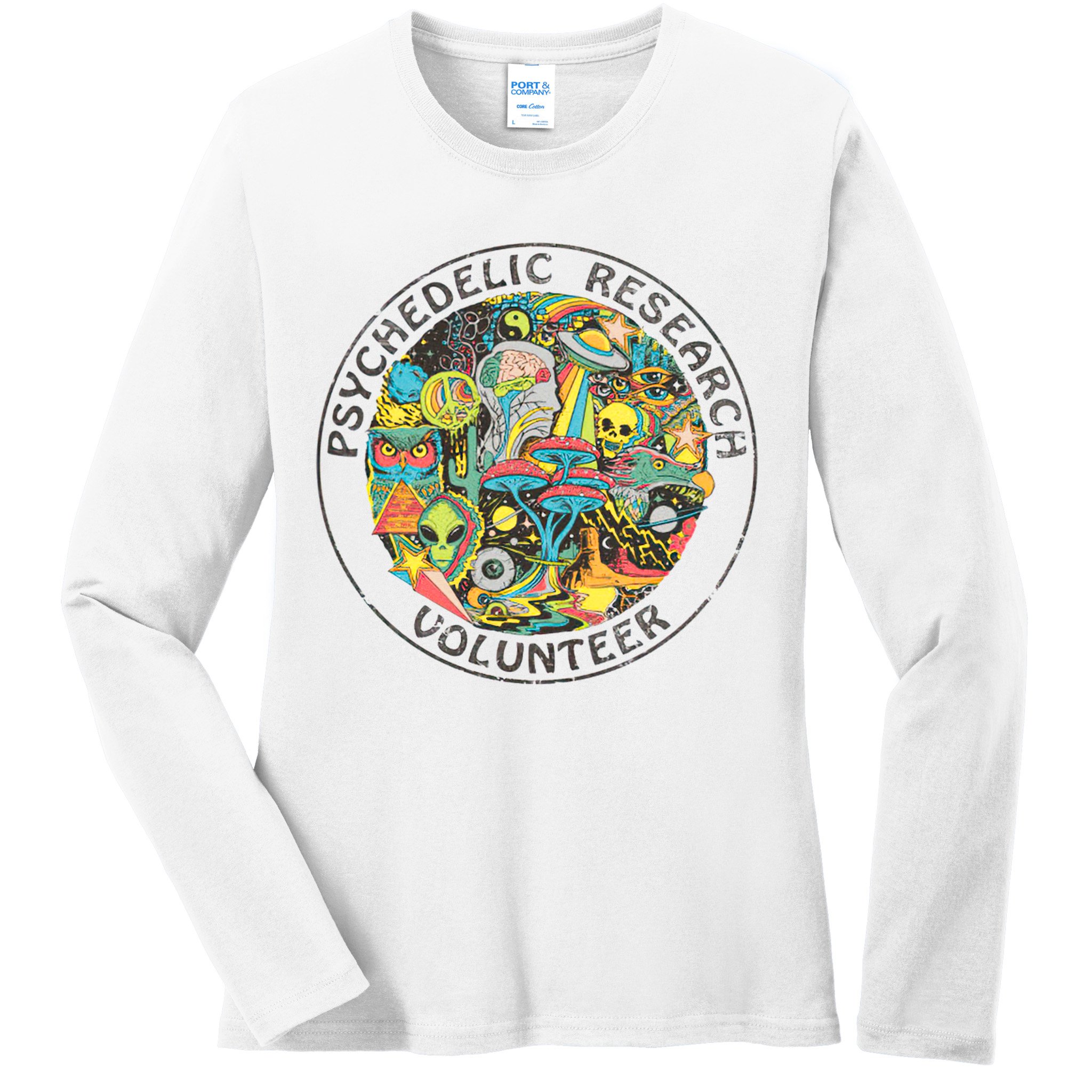 Psychedelic Research Volunteer Ladies Long Sleeve Shirt