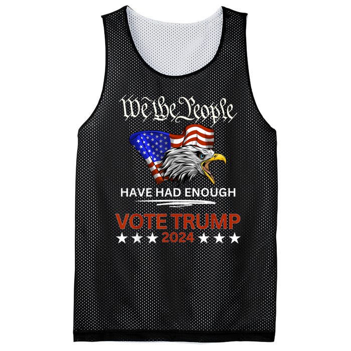 Pro Republican Vote Trump 2024 We The People Have Had Enough Mesh Reversible Basketball Jersey Tank