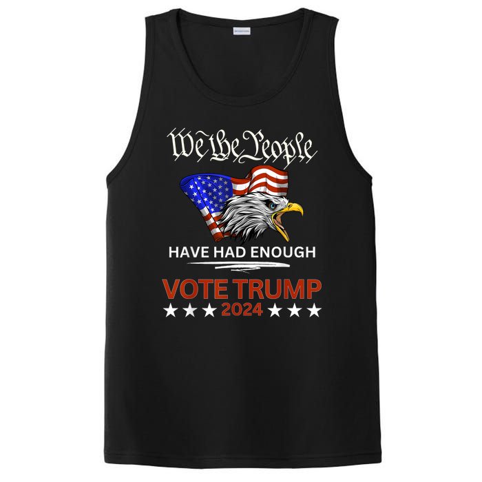 Pro Republican Vote Trump 2024 We The People Have Had Enough PosiCharge Competitor Tank