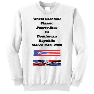 Puerto Rico Vs Dominican Republic Sweatshirt