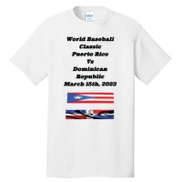 Puerto Rico Vs Dominican Republic Tall T-Shirt