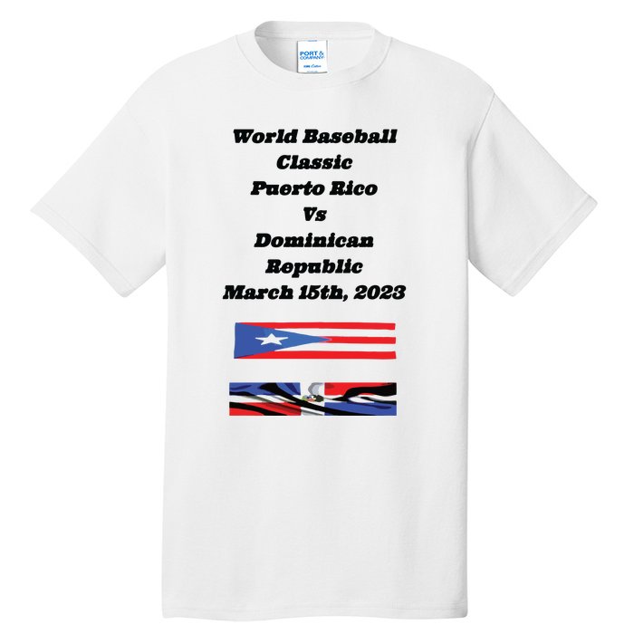 Puerto Rico Vs Dominican Republic Tall T-Shirt