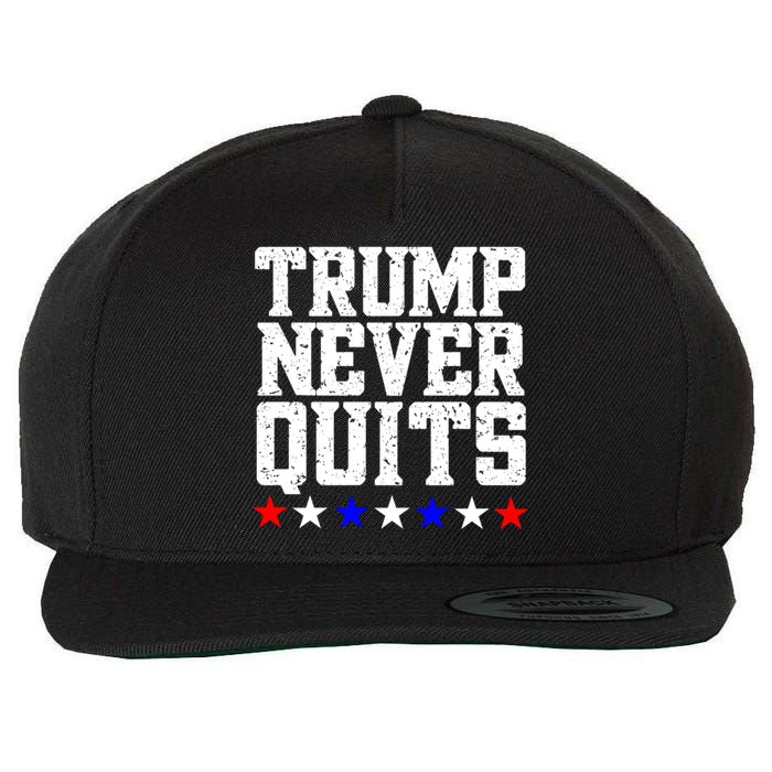 Patriotic Republican Vote Trump 2024 Trump Never Quits Wool Snapback Cap