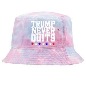 Patriotic Republican Vote Trump 2024 Trump Never Quits Tie-Dyed Bucket Hat