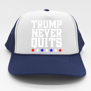 Patriotic Republican Vote Trump 2024 Trump Never Quits Trucker Hat