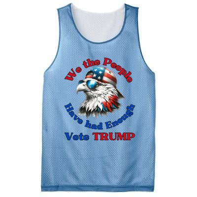 Pro Republican We The People Have Had Enough Vote Trump Mesh Reversible Basketball Jersey Tank