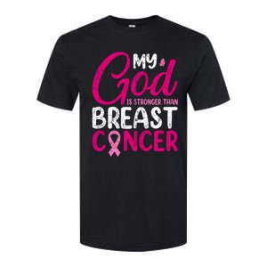 Pink Ribbon Warrior My God Is Stronger Than Breast Cancer Great Gift Softstyle CVC T-Shirt