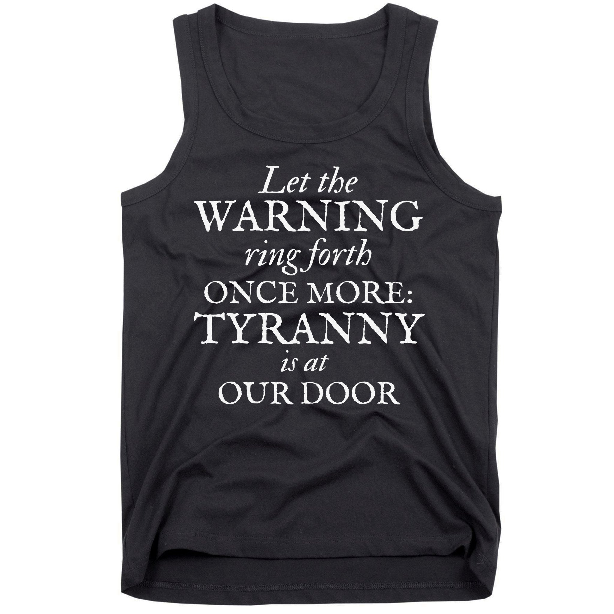 Patriotic Revolutionary War Warning Tyranny Is At Our Door Tank Top