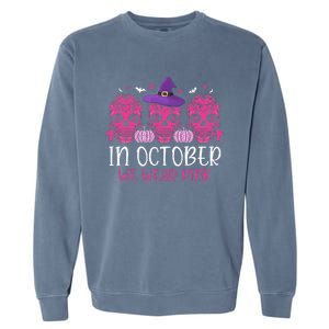 P.I.N.K Ribbon Witch Halloween Breast Cancer Garment-Dyed Sweatshirt