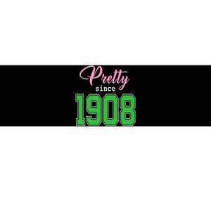 Pretty Since 1908 Sorority Bumper Sticker