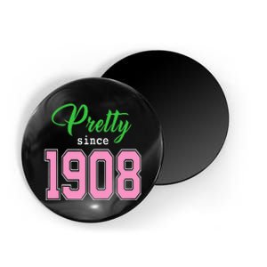 Pretty Since 1908 Sorority Magnet