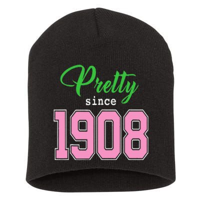 Pretty Since 1908 Sorority Short Acrylic Beanie