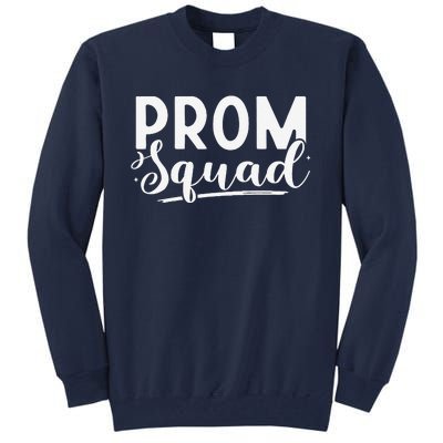 Prom Squad 2024 Funny Graduate Prom Class Of 2024 Tall Sweatshirt