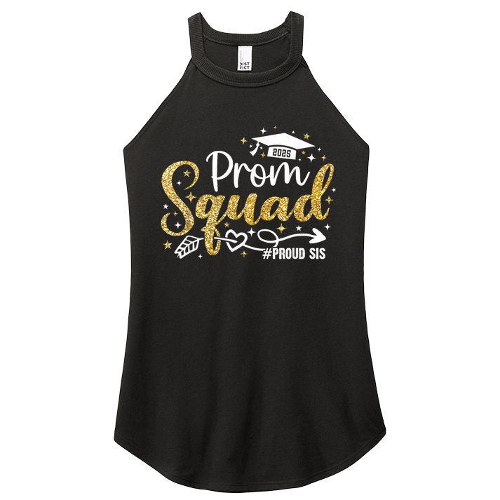 Prom Squad 2025 Proud Sis Graduate Prom Class Of 2025 Women's Perfect Tri Rocker Tank