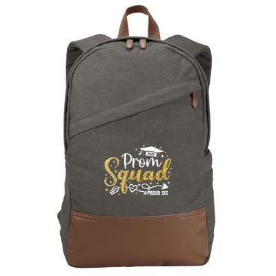 Prom Squad 2025 Proud Sis Graduate Prom Class Of 2025 Cotton Canvas Backpack
