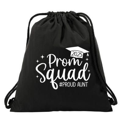 Prom Squad 2025 Proud Aunt Graduate Prom Class Of 2025  Drawstring Bag