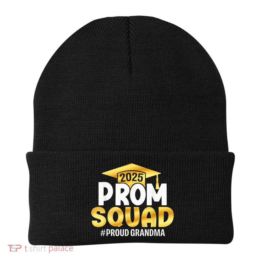 Prom Squad 2025 Graduate Prom Class Of 2025 Proud Grandma Beanie