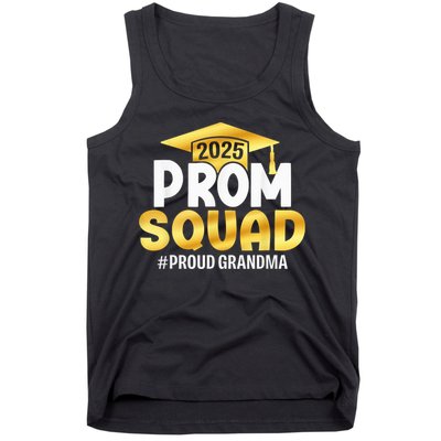 Prom Squad 2025 Graduate Prom Class Of 2025 Proud Grandma Tank Top
