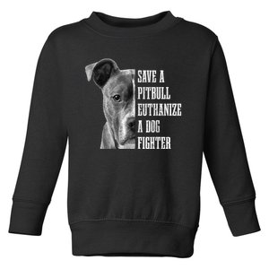 Pitbull Save A Pitbull Funny Dog Rescue Pitbull Mom Dad Toddler Sweatshirt