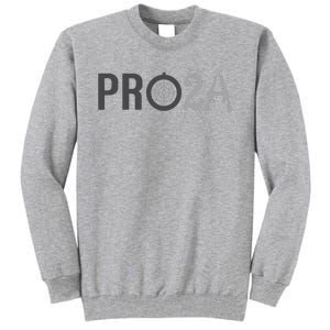 Pro Second Amendment Freedom Over Tyranny Pro2a Bear Arms Tall Sweatshirt