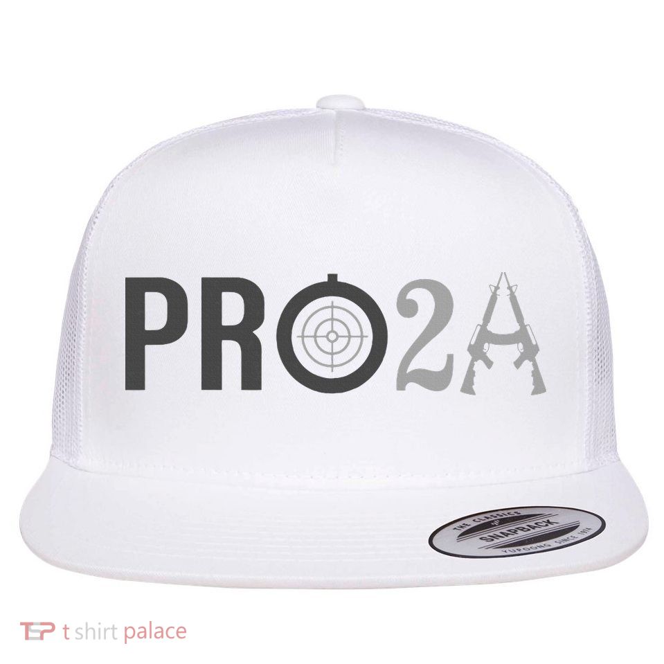 Pro Second Amendment Freedom Over Tyranny Pro2a Bear Arms Flat Bill Trucker Hat