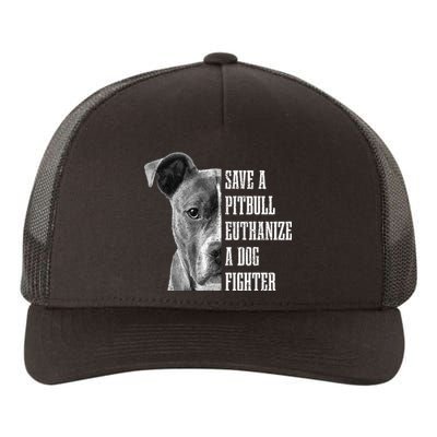 Pitbull Save A Pitbull Funny Dog Rescue Pitbull Mom Dad Yupoong Adult 5-Panel Trucker Hat