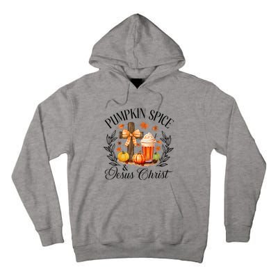 Pumpkin Spice And Jesus Christ Cross Pumpkin Christian Tall Hoodie