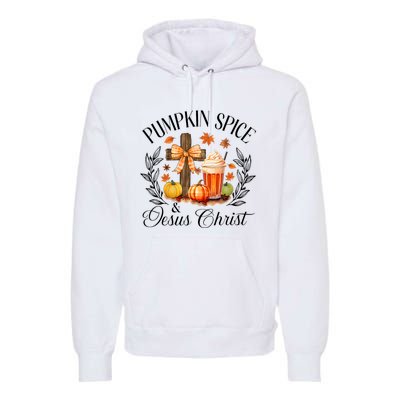 Pumpkin Spice And Jesus Christ Cross Pumpkin Christian Premium Hoodie