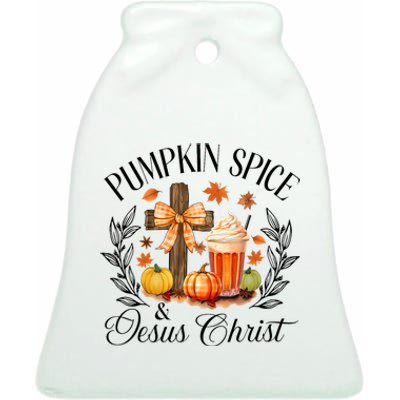 Pumpkin Spice And Jesus Christ Cross Pumpkin Christian Ceramic Bell Ornament