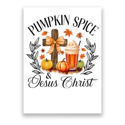 Pumpkin Spice And Jesus Christ Cross Pumpkin Christian Poster