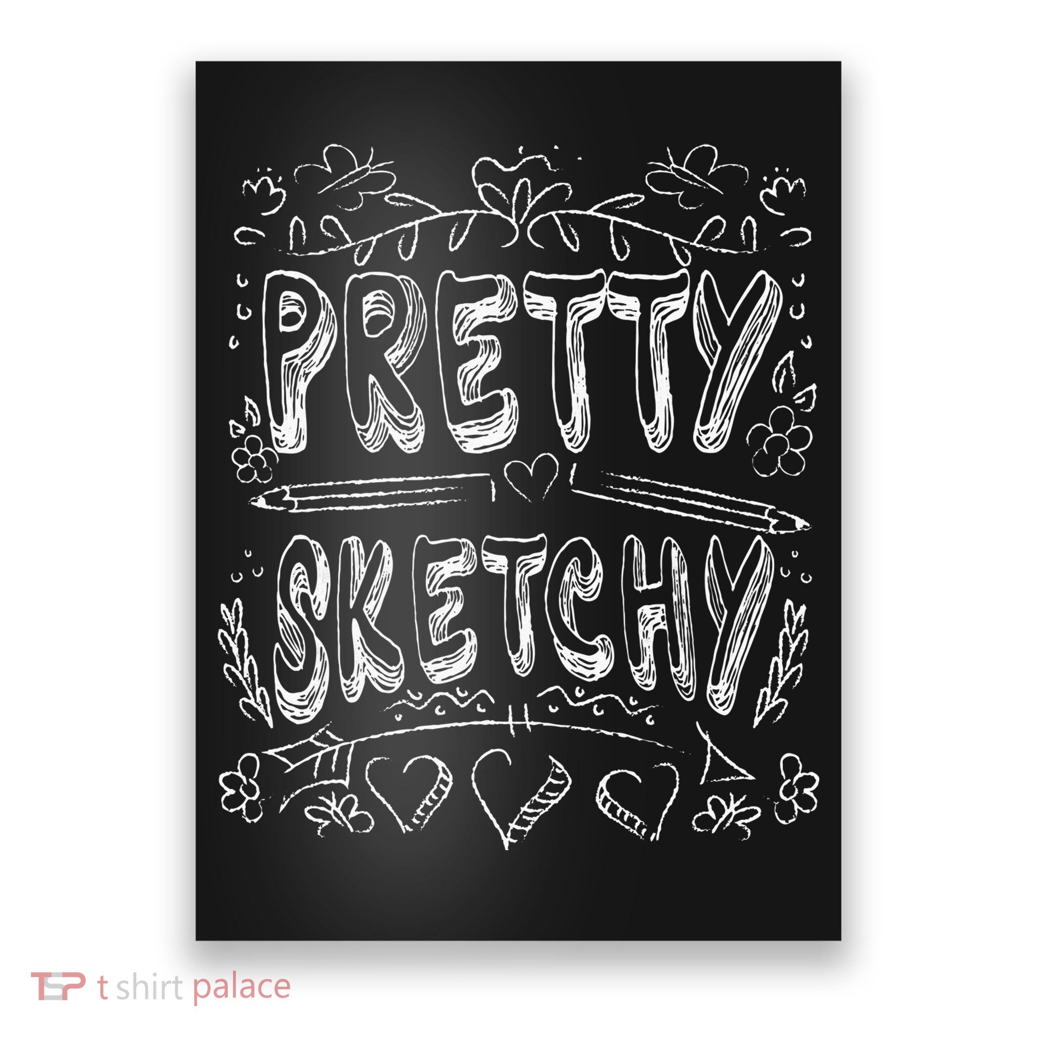 Pretty Sketchy Artists Pencils Art Lover Poster