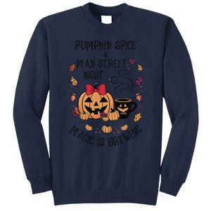 Pumpkin Spice And Main Street Nights Magic Is Brewing Tall Sweatshirt