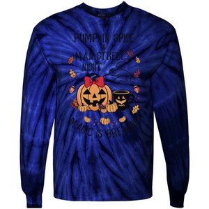 Pumpkin Spice And Main Street Nights Magic Is Brewing Tie-Dye Long Sleeve Shirt