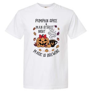 Pumpkin Spice And Main Street Nights Magic Is Brewing Garment-Dyed Heavyweight T-Shirt