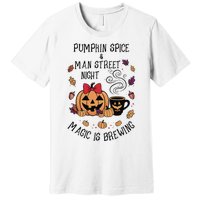 Pumpkin Spice And Main Street Nights Magic Is Brewing Premium T-Shirt