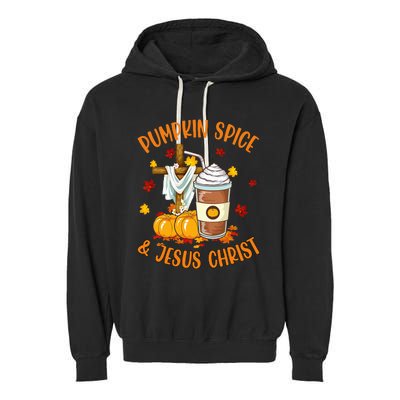 Pumpkin Spice And Jesus Christ Funny Coffee Lovers Gifts Garment-Dyed Fleece Hoodie